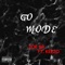 Go Mode (feat. CEO KEEZO) - Zoe SR. lyrics