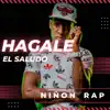 Stream & download Hagale El Saludo - Single