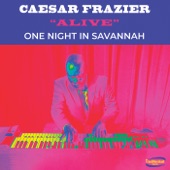 Caesar Frazier - Willow Weep for Me (Live)
