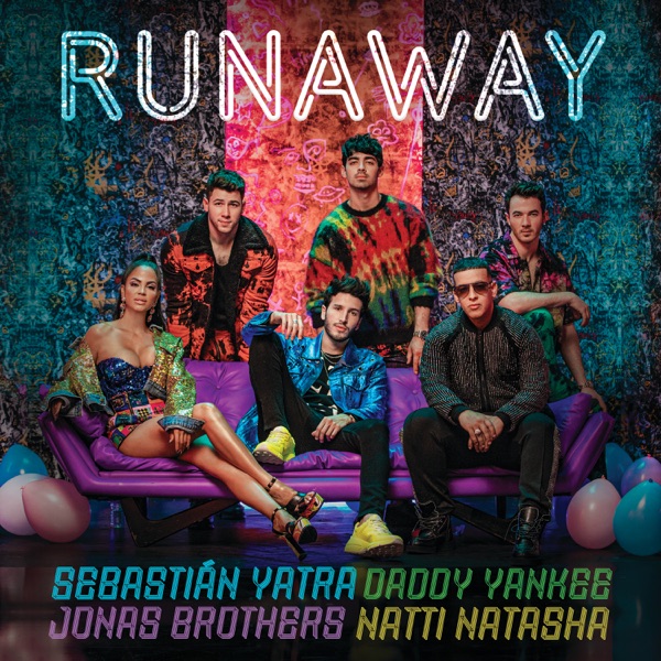Runaway (feat. Jonas Brothers) - Single - Sebastián Yatra, Daddy Yankee & Natti Natasha