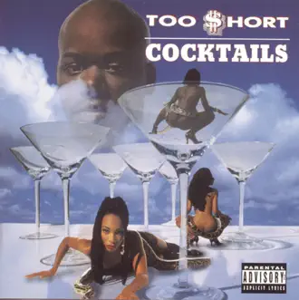 Cocktales by Too $hort song reviws