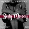 Body Melody (feat. Bando Jonez & Anatii) - Metallic Dragons lyrics