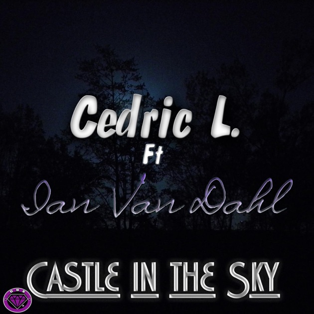 Ian van dahl castles in the sky. Ian van Dahl album Castles in the Sky.