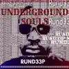 Underground Souls album lyrics, reviews, download