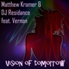 Vision of Tomorrow (feat. Vernon), 2016