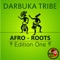 African Rythms (Our Roots) - Darbuka Tribe lyrics