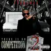 There Is No Competition 2: The Grieving Music Mixtape album lyrics, reviews, download