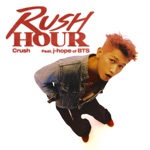 Crush - Rush Hour (Feat. j-hope of BTS)