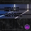 All I Care - Single