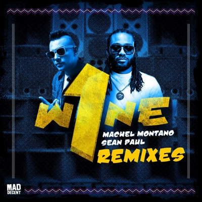 One Wine (Remixes) - Single - Sean Paul