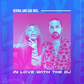 In love with the DJ (feat. Sak Noel) artwork