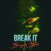 Break It - Single