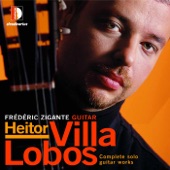 Villa-Lobos: Complete Solo Guitar Works artwork