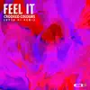 Feel It (SUPER-Hi Remix) - Single album lyrics, reviews, download