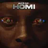 Homi - Single album lyrics, reviews, download