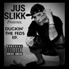 Duckin' the Feds EP.