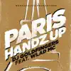 Paris Handz Up (feat. Wlad MC) - Single album lyrics, reviews, download