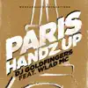 Stream & download Paris Handz Up (feat. Wlad MC) - Single