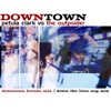 Downtown (Petula Clark vs. The Outpsider) - EP