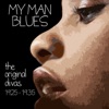 My Man Blues: The Original Divas 1925 - 1935