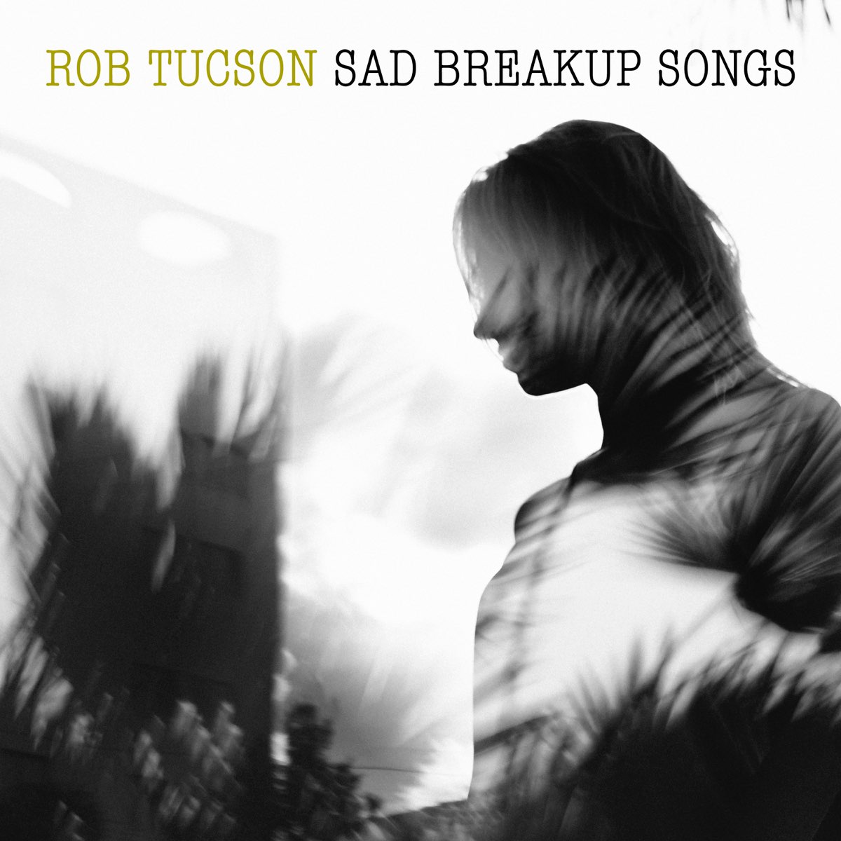 sad-breakup-songs-by-rob-tucson-on-apple-music