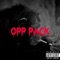 New Opp Pack (feat. Band3xbaby & DJB Da ROC) - lil13thirteen lyrics