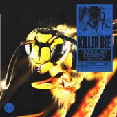 Killer Bee (feat. Chyra) artwork