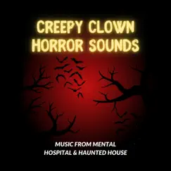 Creepy Clown Horror Sounds Song Lyrics