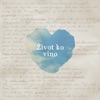 Život ko vino - Single