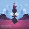 Trust - Single