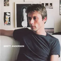 Brett Anderson (Deluxe) - Brett Anderson