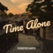 Time Alone (feat. GirlzLuhDev, Thirty2 & 4l Javi) - FOUNDTHECAMPER lyrics