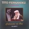 El cantar de quelentaro - Tito Fernandez lyrics