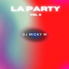 La Party Vol 6 - EP