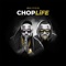 Chop Life - 2Kingz lyrics