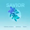 Stream & download Savior - Single