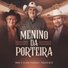 Menino da Porteira - Single