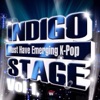 Indigo Stage, Vol. 1 (Emerging K-Pop)