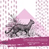 Ungrounded - EP