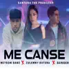 Me Cansé - Single album lyrics, reviews, download