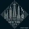 How's the View In New York City - Single album lyrics, reviews, download