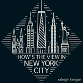 How's the View In New York City artwork