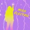 Miss Electric - Myles Christian lyrics