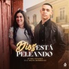 Dios Está Peleando - Single