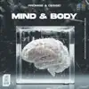 Mind & Body - Single album lyrics, reviews, download