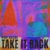 Take It Back - Single
