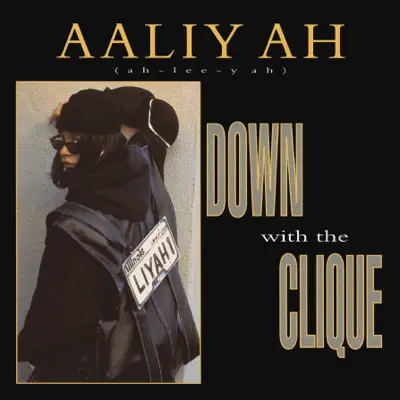 Down with the Clique - EP - Aaliyah