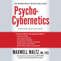 Maxwell Maltz - Psycho-Cybernetics: Updated and Expanded (Unabridged) artwork