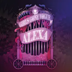 Girls Gone Vogue - EP by AleXa album reviews, ratings, credits