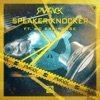 Speaker Knocker - Single